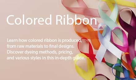 Understanding the Colored Ribbon Production Process: From Factory to Final Product