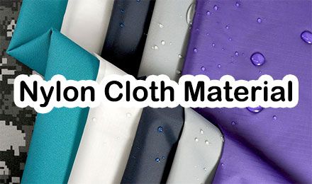 Nylon Cloth Material Guide