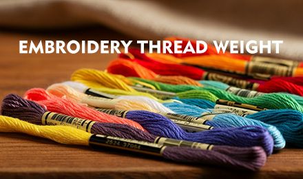 A Guide to Understanding Embroidery Thread Weight for Your Projects