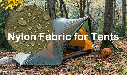 Is Nylon Tent Fabric the Right Choice?