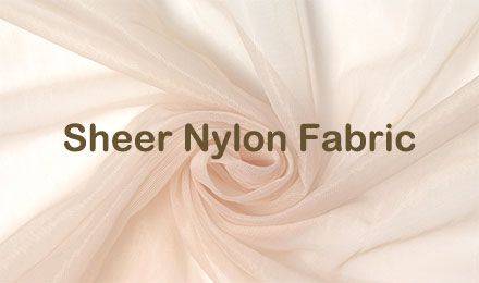 Sheer Nylon Fabric